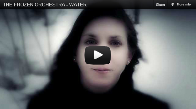 The Frozen Orchestra - Water